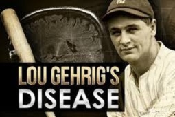 ALS / Lou Gehrig's Disease