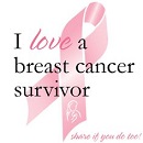I love a breast cancer survivor