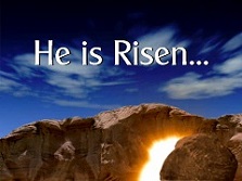 He is risen