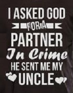 Uncle - partner in crime