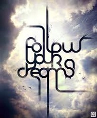 Follow Your Dreams